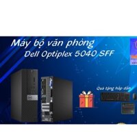 MÁY TÍNH ĐỒNG BỘ DELL OPTIPLEX 5040 SFF CORE i3 6100  Ram 8GB SSD 128GB [ VIP COMPUTER ]