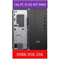 Máy Tính Đồng bộ HP I5- G5MT 9400