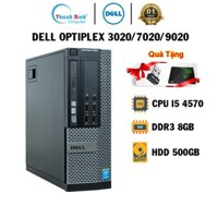 Máy Tính Đồng Bộ ThanhBinhPC Dell Optiplex 3020/7020 ( I5 4570-8G-500G ) - BẢO HÀNH 12 THÁNG 1 ĐỔI 1 - Cây Đồng Bộ Dell