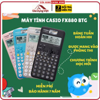 Máy tính học viên Casio Fx-880BTG tiên tiến nhất dành riêng cho học viên - Hàng Thái - BH 24 THÁNG