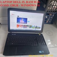Máy tính laptop Dell core i5 ram 8Gb ổ SSD Win 10 Màn lớn 15.6 Có camera đầy đủ pin sạc zin theo máy