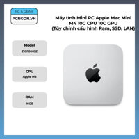 Máy tính Mini PC Apple Mac Mini M4 10C CPU 10C GPU (Tùy chỉnh cấu hình Ram, SSD, Lan)