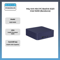 Máy tính Mini PC Beelink EQ13 Intel N200 (Barebone)