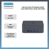 Máy tính Mini PC Beelink EQi12 Intel 1220P (Barebone)