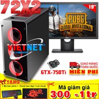 Máy tính VNgame 72X2 intel core i7 2600 GTX-750Ti (2fan) Ram 8GB Hdd 500GB + LcdDell 19 inch