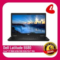 Máy tính xách tay dell latitude 5580 I7-7600U/8G/SSD512G/15.6 VGA [ Lỗi 1 đổi 1 trong 15 ngày ]