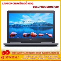 Máy trạm chuyên đồ hoạ Dell Precision 7510: Core i7 6820HQ / VGA NVIDIA Quadro M1000M - Màn hình 15.6 inches FHD