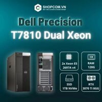 Máy Trạm - Workstation Dell Precision T7810