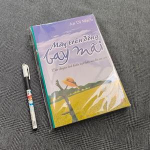 Mây trên đồng bay mãi (Câu chuyện tình khiến mọi thiếu nữ đều mơ ước) - An Dĩ Mạch