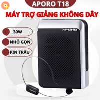 Máy Trợ Giảng APORO T18 UFH - Kết Nối Xa Ổn Định, Công Suất Cao 30W, Âm Thanh To Rõ, Pin Trâu