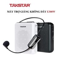 Máy Trợ Giảng Không Dây TAKSTAR E300W, Có Bluetooth, Công Suất 10W, không dây công nghệ UHF (Bảo Hành 12 Tháng)
