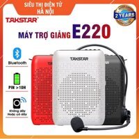 Máy Trợ Giảng TAKSTAR E220, Loa Trợ Giảng Không Dây, Có Dây , Bluetooth, FM, UHF [ BẢO HÀNH 1 NĂM]