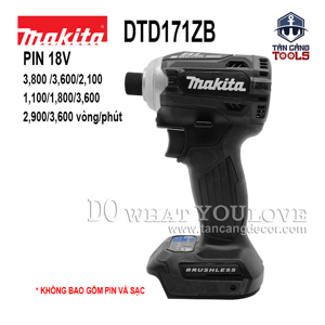 Máy vặn vít Makita DTD171ZB - dùng pin, 18V