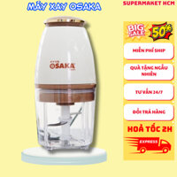 Máy Xay Đa Năng Osaka - Máy Xay Sinh Tố, Xay Thịt Cao Cấp -Lưỡi Dao Lớn Không Gỉ Chính Hãng