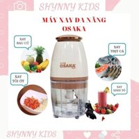 Máy xay đa năng Osaka,máy xay ăn dặm cho bé,máy xay thịt,sinh tố,rau củ quả cao cấp