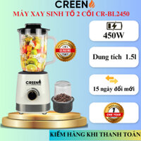 Máy Xay Sinh Tố 2 Cối Máy Xay Hoa Quả  CREEN CR-BL2450 bảo hành 12 tháng công suất 450W Xay Đa Năng