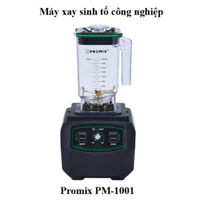 Máy xay sinh tố công nghiệp Promix PM-1001