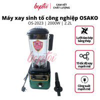 MÁY XAY SINH TỐ CÔNG NGHIỆP OSAKO 2000W OS-2023
