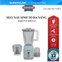 Máy xay sinh tố đa năng Baretti BRD525, bộ 3 cối xay , lưỡi dao inox sắc bén, Bảo hành chính hãng Sunhouse