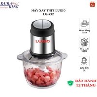 Máy xay thịt cối thủy tinh LUGIO model LG-532 mô tơ bằng đồng 100% dung tích 2l bảo hành 12 tháng