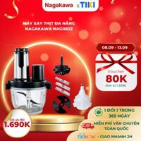 Máy xay thịt đa năng Nagakawa NAG0822 - Lưỡi dao kép - 6 chức năng - Hàng chính hãng