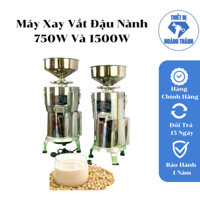 Máy xay vắt tách bã đậu nành liên hoàn 750W và 1500W, động cơ 100% dây đồng, có tặng kèm thêm lưới lọc