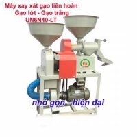 Máy xay xát gạo lứt – Gạo trắng – Gạo nấu rượu UN 6N40-LT