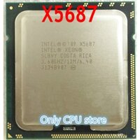 Máy Xử Lý xeon x5687 (3.6ghz / 12mb / 4 Core / 1366 / 6 Ổ Cắm.4 gt / Second qpi) cpu