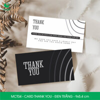 MCT04 - 9x5.4 cm - 1000 Card Thank you, Thiệp cảm ơn khách hàng, card cám ơn cứng cáp sang trọng