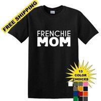 Mẹ Frenchie - Áo - Chó Bull Pháp - Áo thun ngắn tay - Fms1