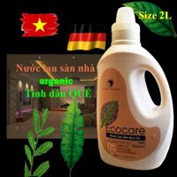 MẸ ƠI Nước lau sàn đuổi muỗi hữu cơ Bồ Hòn tinh dầu Quế 2 Lít thương hiệu Ecocare