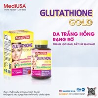 MediUSA GLUTATHIONE GOLD SẢN PHẨM HỖ TRỢ LÀN DA TRẮNG HỒNG RẠNG RÕ, THANH LỌC GAN, ĐẨY LÙI SẠM NÁM