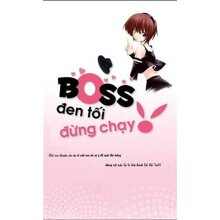 Boss đen tối đừng chạy - Mèo lười ngủ ngày