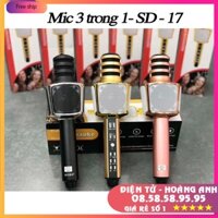 Mic hát karaoke bluetooth SD17 (Mic SD08-SD-SD18-YS90-YS91-YS92-YS93-YS95-L698) 3 in 1 loa to Mic Bass cực chuẩn