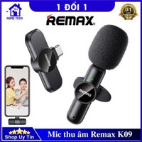 Mic Thu Âm Cài Áo Không Dây REMAX K09 thu âm to, lọc ồn tốt phục vụ livestream, quay video cho điện thoại - Chính hãng