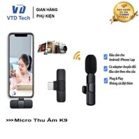 Mic Thu Âm Không Dây K9, Khử Tiếng Ồn, Thiết Kể Nhỏ Gọn, Cài Áo - VTD Tech