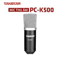 Mic thu âm livestream cao cấp Takstar PC-K500 hát karaoke chuyen nghiep