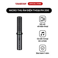 Mic Thu Âm Livestream Hát Karaoke Trên Điện Thoại Takstar PH 200 Chính Hãng Cao Cấp Bảo Hành 1 Năm