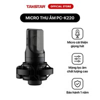 Mic Thu Âm Livestream Hát Karaoke Chuyên Nghiệp Takstar PC-K220 Độ Nhạy Cao, Lọc Ồn, Chính Hãng Cao Cấp Bảo Hành 1 Năm