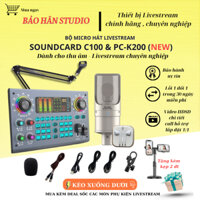 Mic Thu Âm | Micro Livestream Sound Card C100 & Mic Takstar Pc-K200 Hát Livestream Chuyên Nghiệp, Bảo Hành 6 Tháng