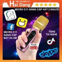 Micro C11 Bản Nâng Cấp Hát 2 Người, Mic Thu Âm Bắt Xa 2m - Hát Live Stream,Karaoke Online - Tặng Tai Nghe