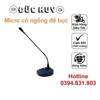 Micro Cổ Ngỗng Để Bục Sử Dụng Cho Phòng Họp, Hội Trường, Hội Nghị, Pin 9V, Đầu Cắm Jack 6 Ly và Canon