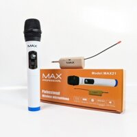 Micro Đa Năng Karaoke Max21 Không Dây Dùng Cho Loa Kéo, Vang, Amply Màn hình Led Âm Thanh Sáng Hát Nhẹ