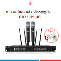 Micro dBacoustic DB750 plus, Mic dB 750plus cao cấp chuyên cho show, sự kiện sóng tốt 100m, tặng pin dọck sạc 4, hàng chính hãng