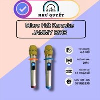 MICRO Hát Karaoke JAMMY B518 plus+ Chính Hãng 100% ( MIC Dùng Cho Mọi Loa Kéo-Loa Hát Karaoke) Bảo Hành 6 Tháng