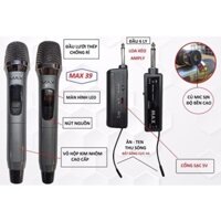 Micro Karaoke Không Dây Max 39 Thiết Kế Chắc Chắn Sóng UHF Dùng Cho Loa Kéo, Mixer, Âmli, Vang Cơ, Sound Card