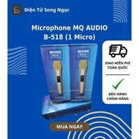 Micro Karaoke không dây MQ Audio B518 (set 1 mic)