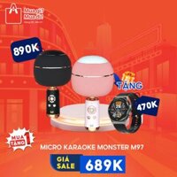 Micro karaoke Monster M97 tặng Đồng hồ thông minh Kumi GT5