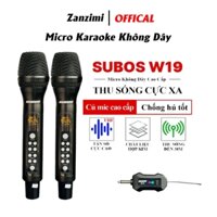 Micro Không Dây Karaoke SUBOS W19, Chỉnh Echo - Bass - Treble Trên Thân Mic, Dùng Cho Loa Kéo, Âmli, Mixer, Vang Cơ