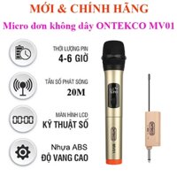 Micro không dây MV01 chính hãng ONTEKCO Sử dụng cho loa kéo, amply phù hợp hát karaoke  New Baxs V601 V801 V901